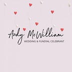 How Does a Professional Wedding and Humanist Funeral Celebrant Work in Scotland? | by Andy McWilliam Celebrant | May, 2024 | Medium