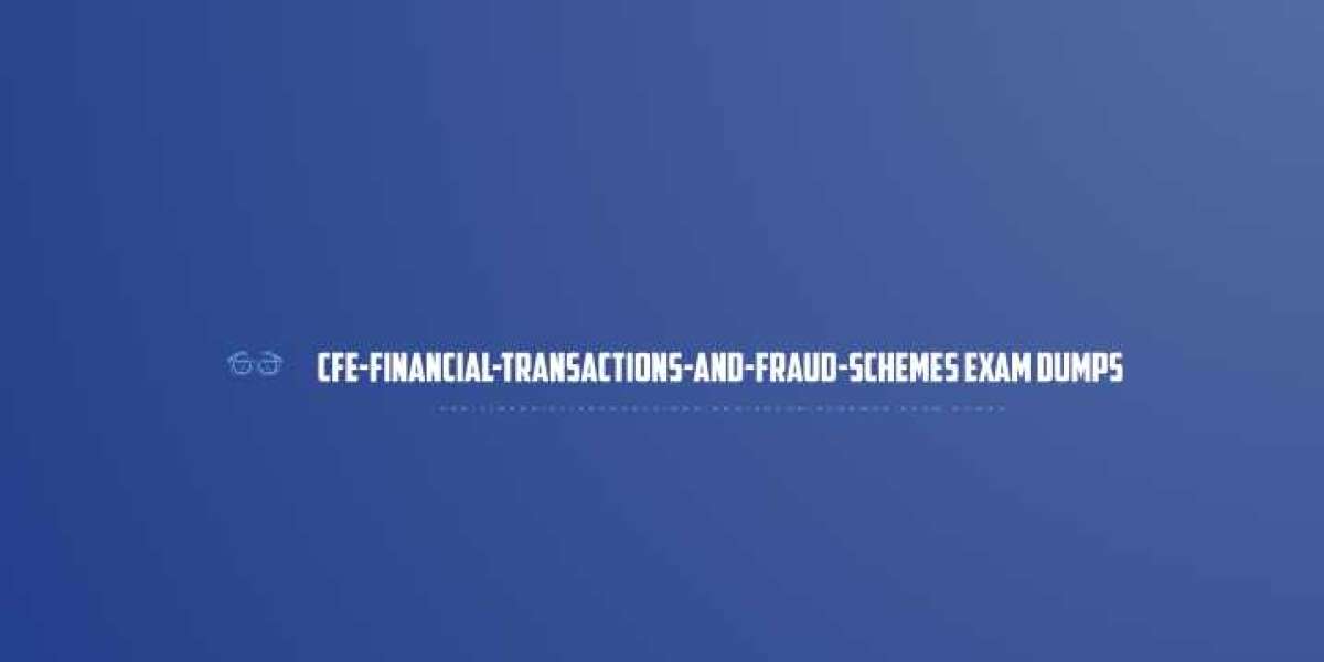 How to Test Your Knowledge with CFE-Financial-Transactions-and-Fraud-Schemes Exam Dumps