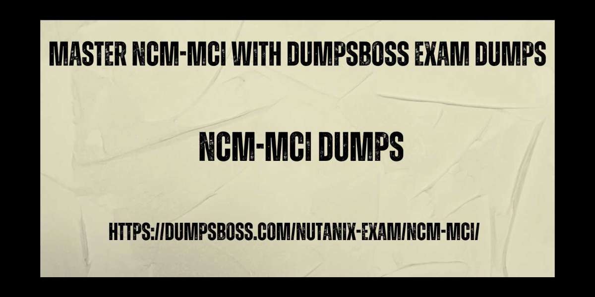 DumpsBoss NCM-MCI Exam Dumps Pass with Flying Colors