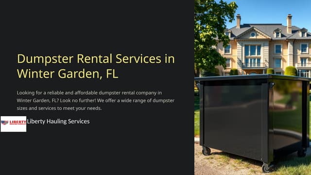 Dumpster Rental Services in Winter Garden FL. | PPT